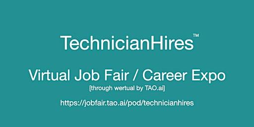 #TechnicianHires Virtual Job Fair / Career Expo Event #SaltLake
