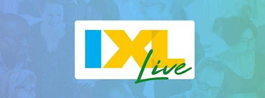 IXL Live - Orlando, FL (Feb. 28)