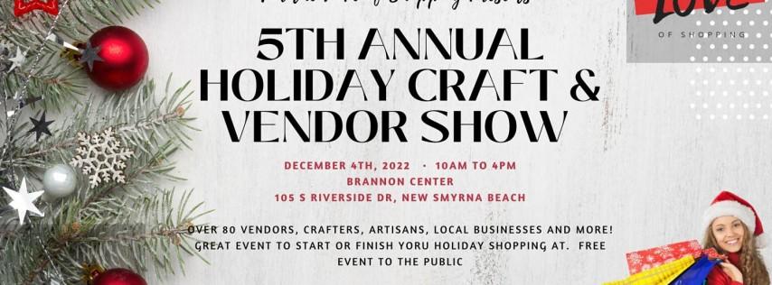 5th Annual Holiday Craft & Vendor Event