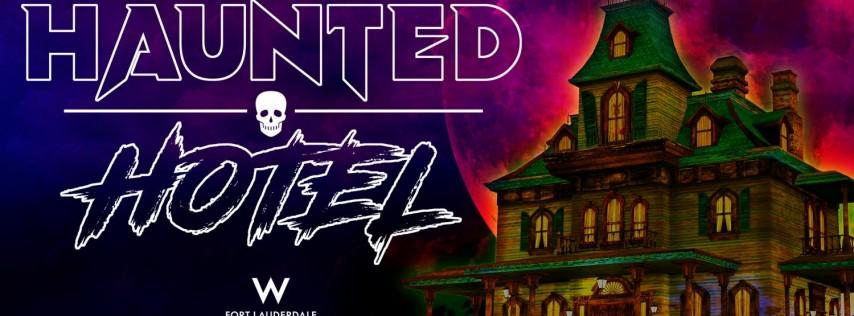 Haunted Hotel Halloween Bash at W Fort Lauderdale