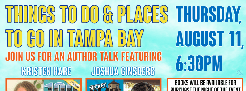 'Things to Do & Places to Go in Tampa Bay' Author Talk with Kristen Hare and Jos