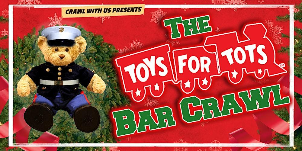 The 5th Annual Toys For Tots Bar Crawl - Portland, OR
