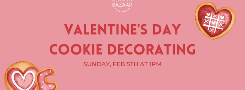 Valentine's Day Cookie Decorating @ Shoma Bazaar