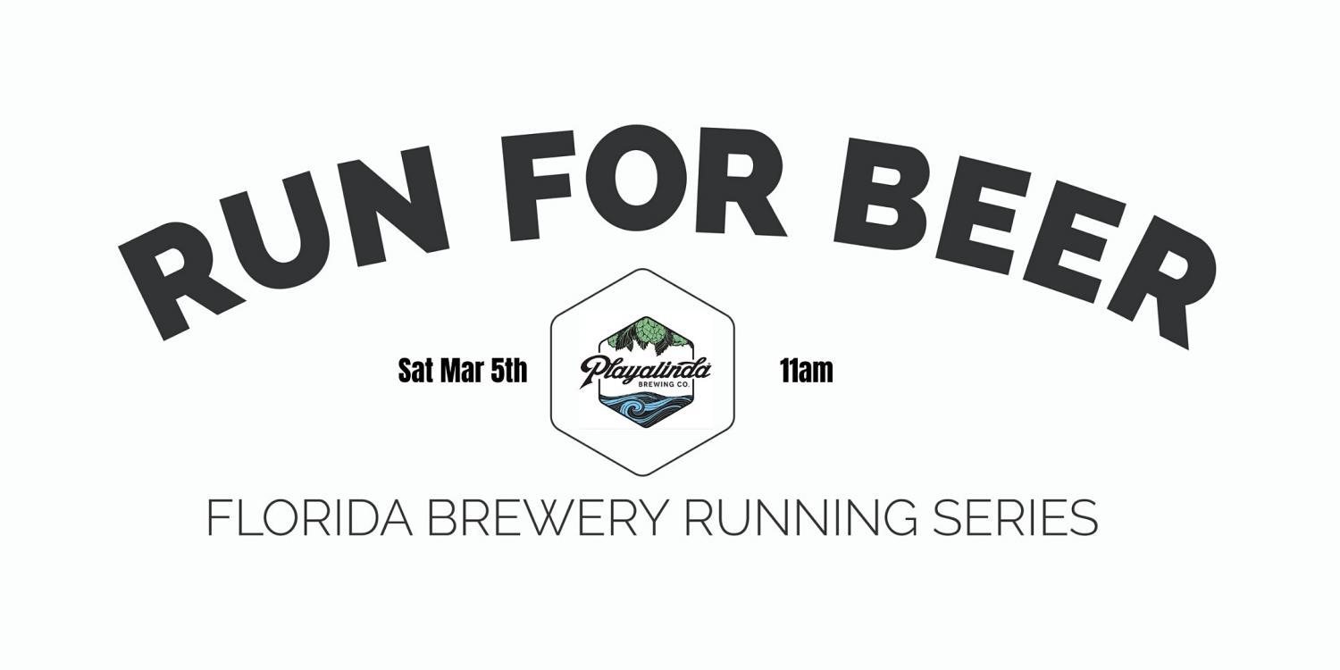 Beer Run - Playalinda Brewing Co| 2021-2022 FL Brewery Running Series