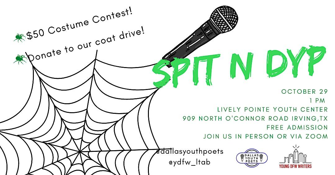 DYP n Spit: The Halloween Open Mic
Sat Oct 29, 1:00 PM - Sat Oct 29, 3:00 PM
in 8 days