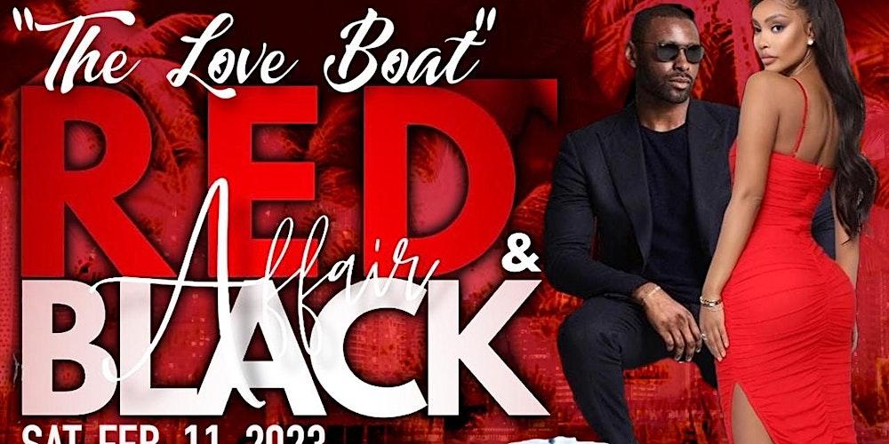 "The Love Boat" Cleveland To Miami Red & Black Affair 4 hour Yacht Cruise