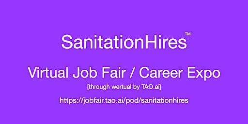 #SanitationHires Virtual Job Fair / Career Expo Event #SaltLake