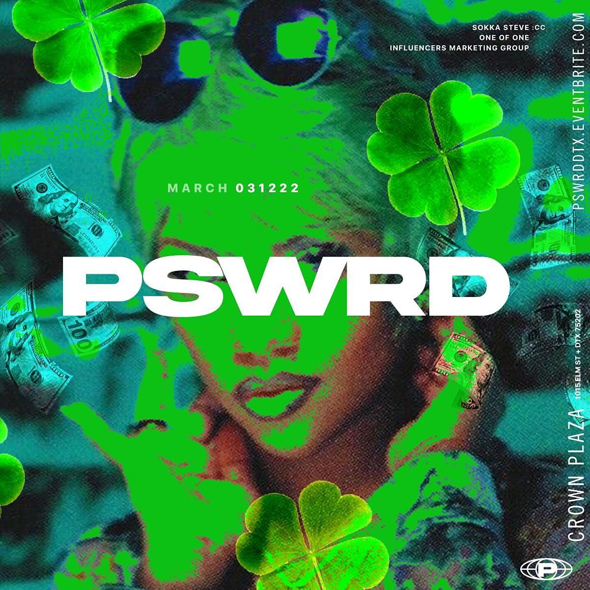 PSWRD - St. Patty's Day Edition