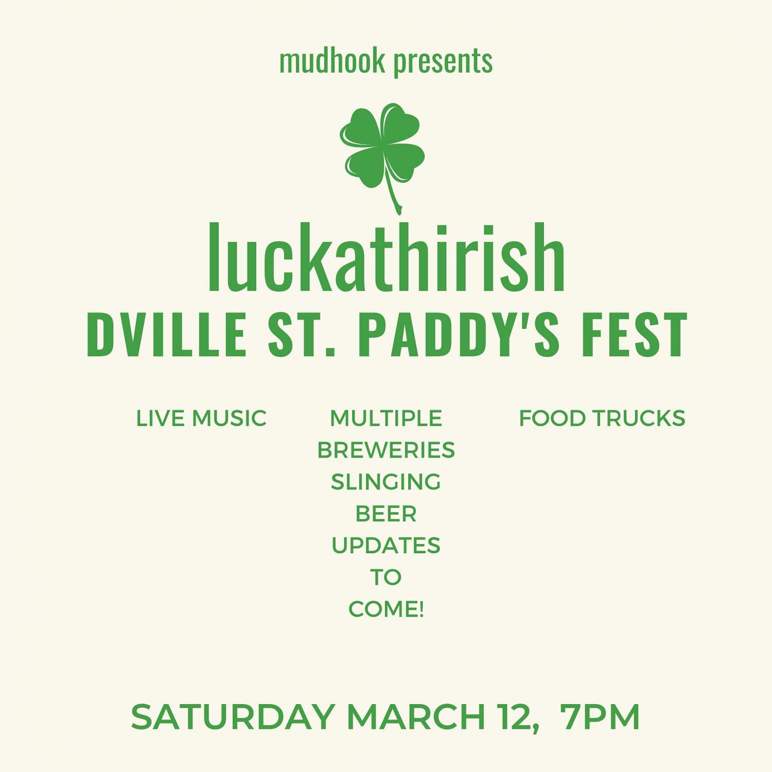 St. Patrick's Day Festival at Mudhook!