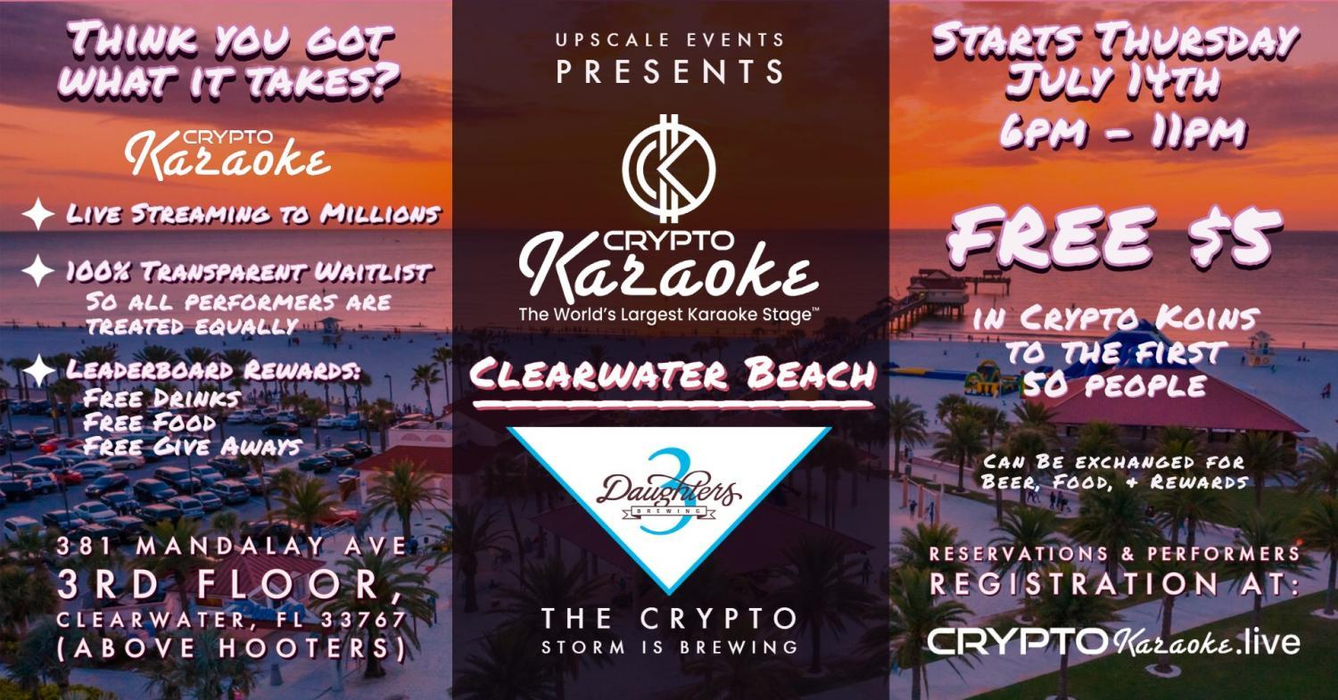 Crypto Karaoke at Clearwater Beach
Thu Oct 20, 6:00 PM - Thu Oct 20, 11:00 PM
