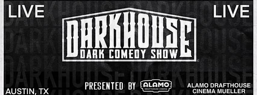 Darkhouse Halloween Comedy Show at Mueller Alamo Drafthouse