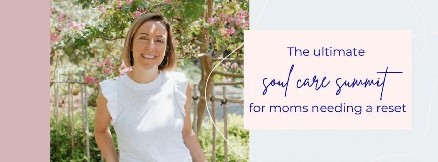 The ultimate soul care summit for moms needing a reset - Port St. Lucie