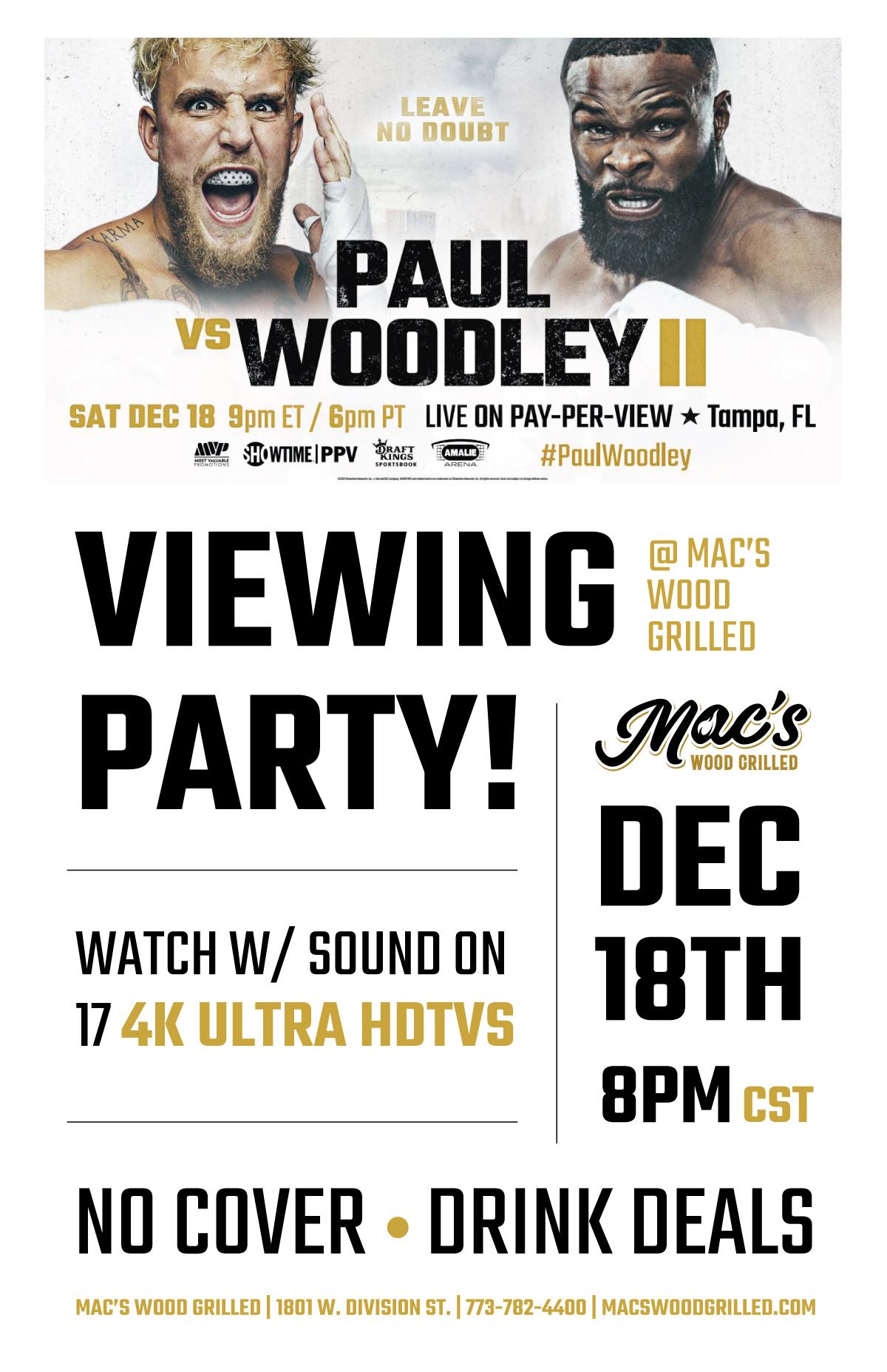 Paul vs Woodley II Viewing Party at Mac’s Wood Grilled