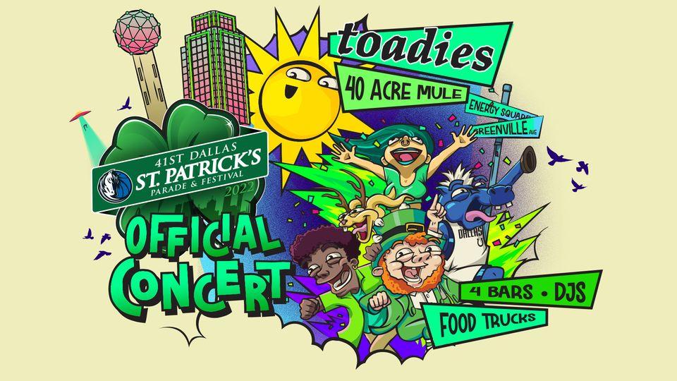 The Dallas St. Patrick's Parade Official Concert feat. the TOADIES