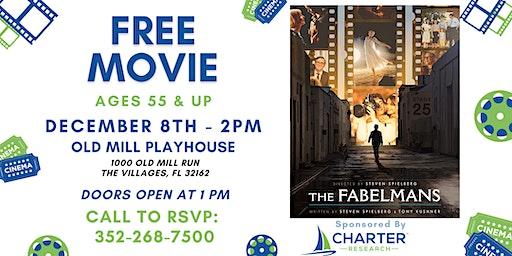 FREE MOVIE: 55 & Up - "THE FABELMANS" at the Old Mill Playhouse