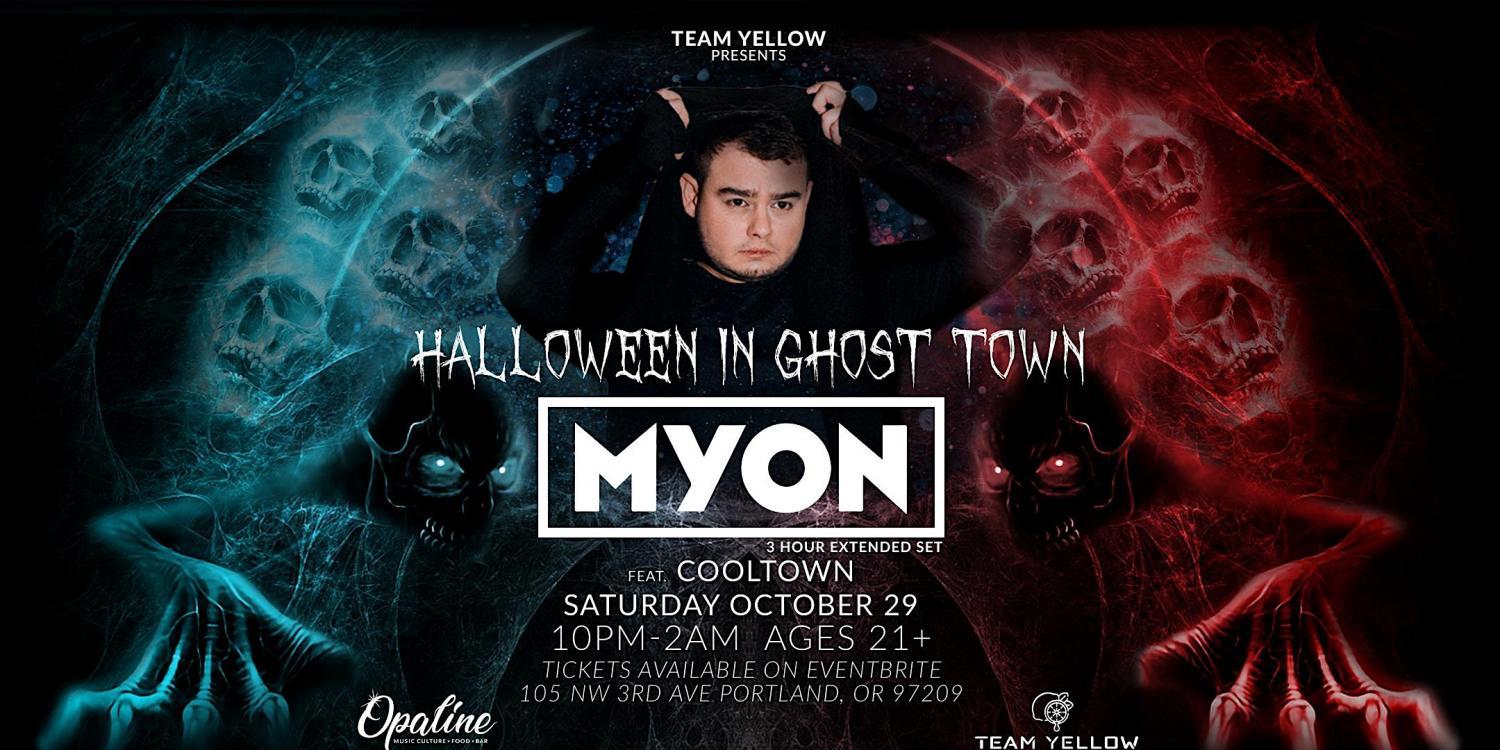 Halloween In Ghost Town w/ Myon (Extended 3 Hour Set)
Sat Oct 29, 10:00 PM - Sun Oct 30, 2:00 AM
in 10 days