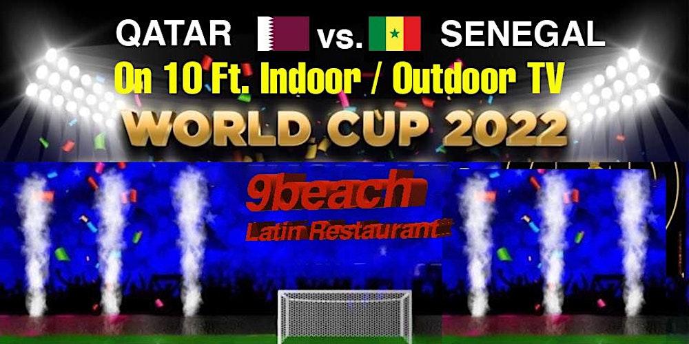WORLD CUP FIFA- QATAR v. SENEGAL-GIANT 10Ft TVs -Breakfast- MIAMI BEACH