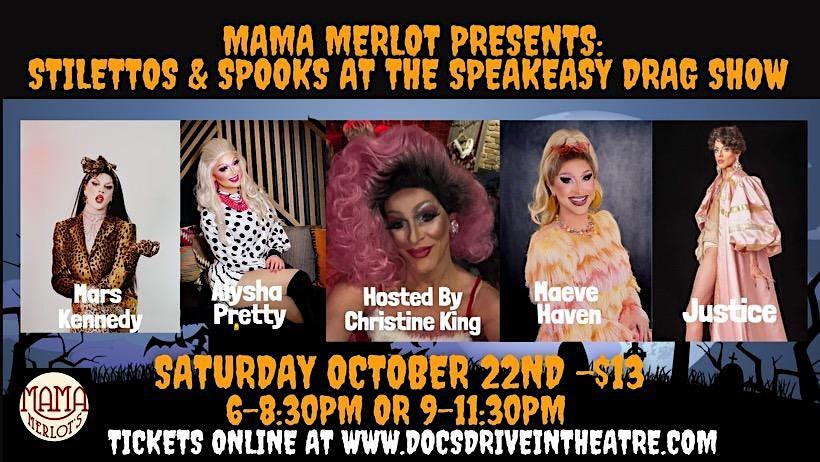 Spooks & Stilletto's Drag Show at Mama Merlot's Speakeasy bar
Sat Oct 22, 7:00 PM - Sat Oct 22, 7:00 PM
in 3 days