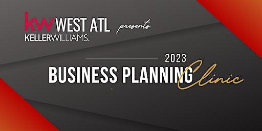 KW West ATL presents 2023 Business Planning Clinic