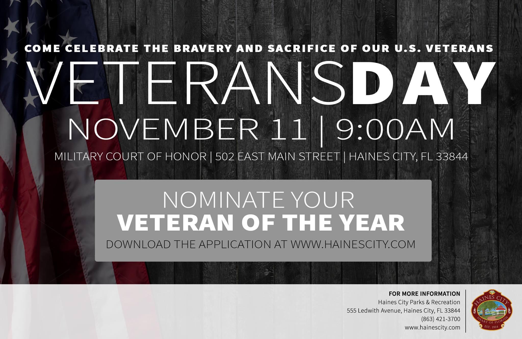 Veterans Day in Haines City, FL
Fri Nov 11, 12:00 AM - Sat Nov 12, 12:00 AM
in 22 days