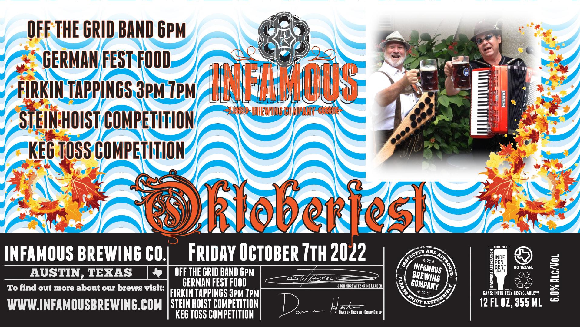 Oktoberfest At Infamous Brewing
Fri Oct 7, 3:00 PM - Fri Oct 7, 10:00 PM