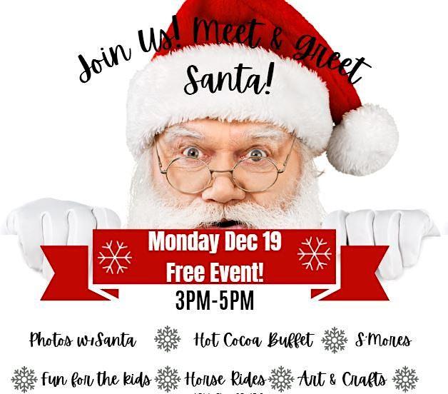 Free Meet & Greet w/Santa!
Mon Dec 19, 3:00 PM - Mon Dec 19, 5:00 PM
in 45 days