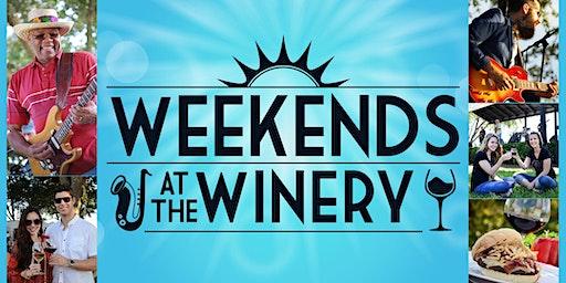 Weekends at the Winery