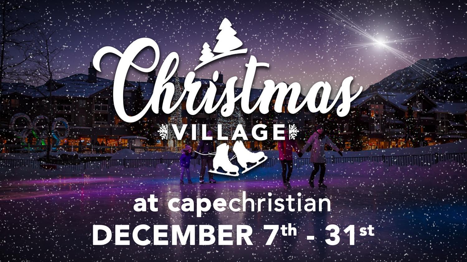 Christmas Village at Cape Christian