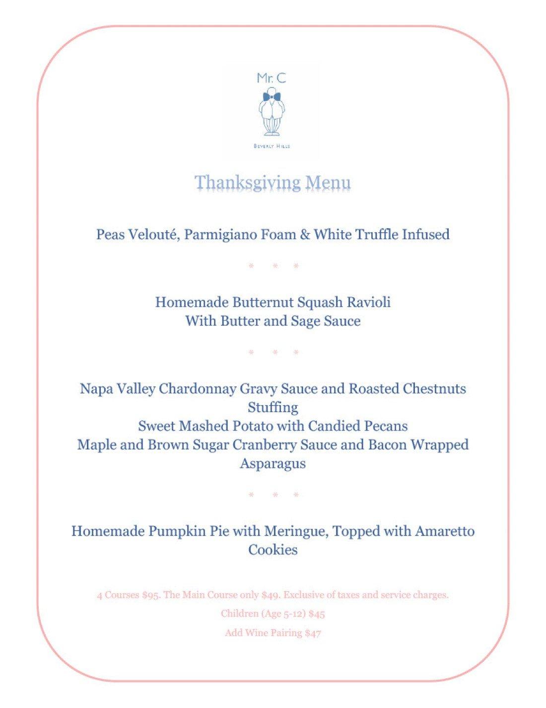 Thanksgiving Special Offering at Mr. C Beverly Hills
