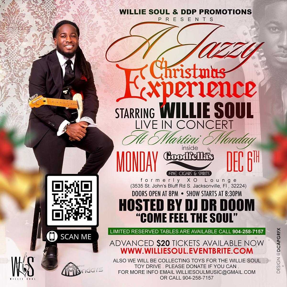 A Jazzy Christmas Experience Starring WILLIE SOUL Live in Concert