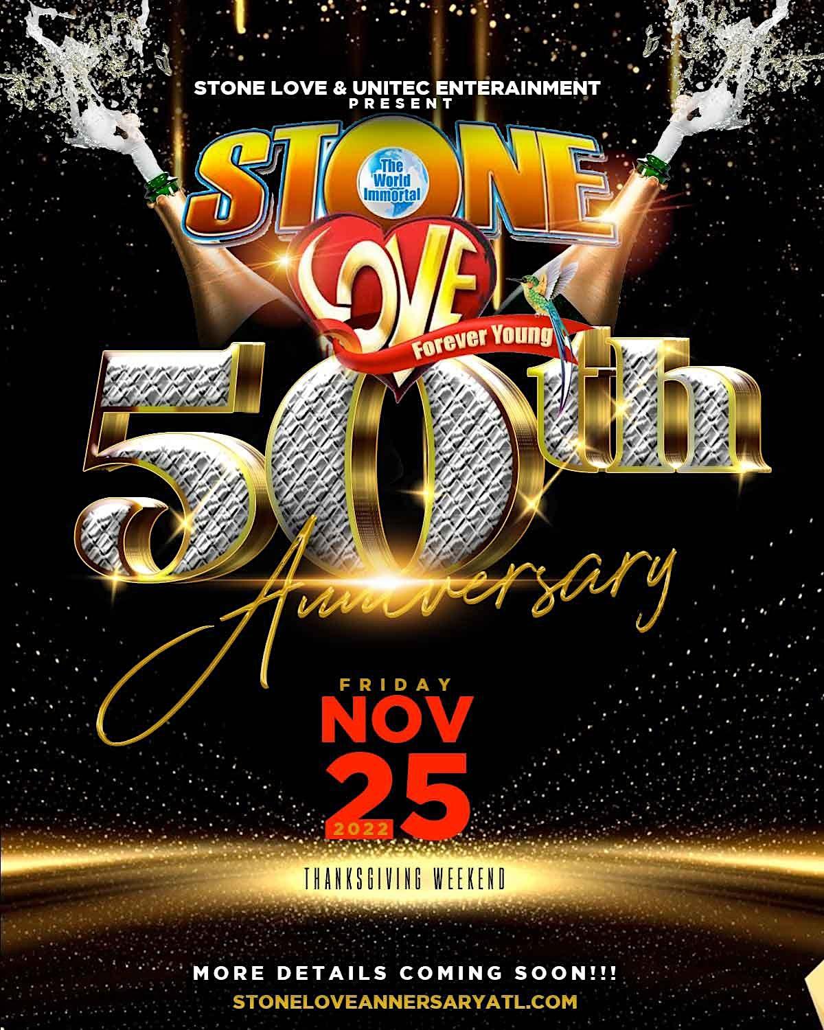 Stone Love 50th Anniversary Celebration- Atlanta
Fri Nov 25, 10:00 PM - Sat Nov 26, 4:00 AM
in 38 days