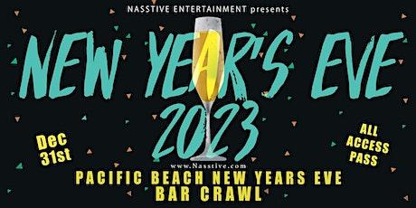 New Years Eve 2023 Pacific Beach NYE Bar Crawl - All Access Pass