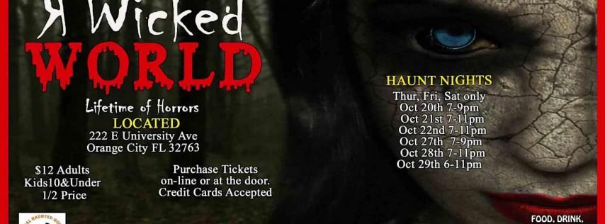 R Wicked World Haunted House