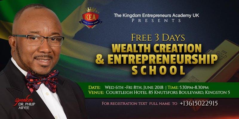 Free 3 Days Wealth Creation & Entrepreneurship School