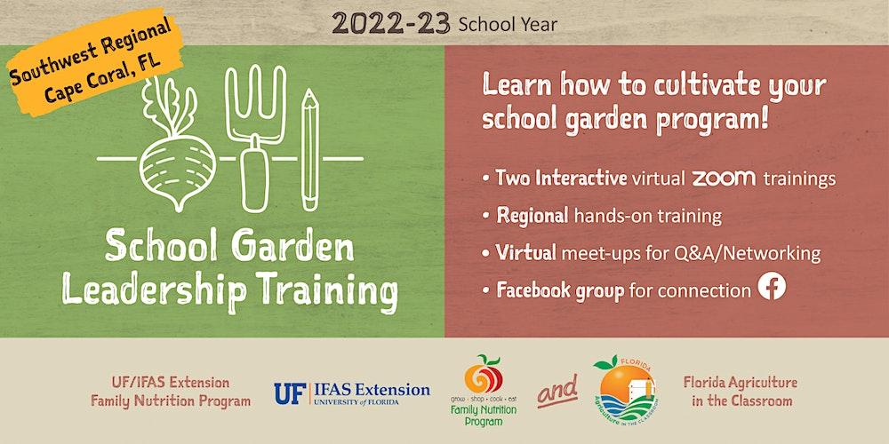 (Cape Coral) - FL School Garden Leadership Training - SW Regional Workshop