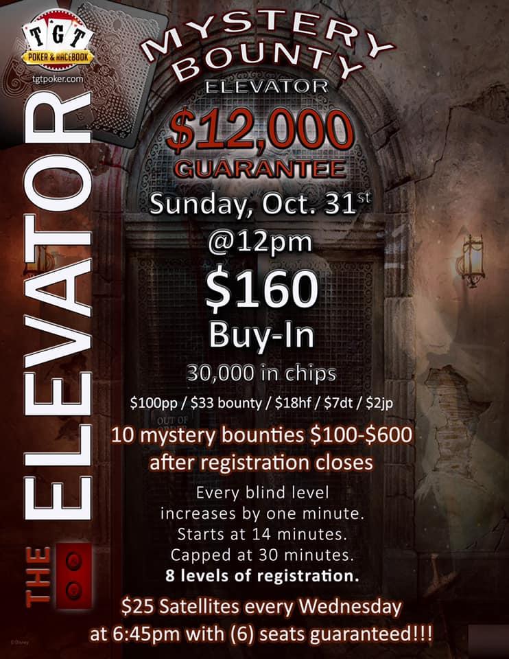 Mystery Bounty Elevator Tournament at TGT Poker & Racebook