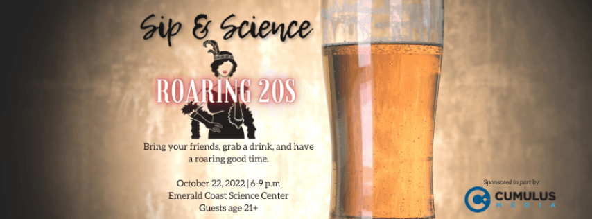 Sip & Science: Roaring 20s Edition