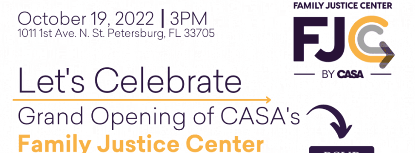 CASA Pinellas Family Justice Center Grand Opening