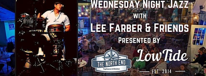 Wednesday Night Jazz with Lee Farber & Friends!