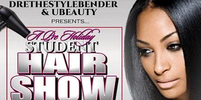 A Pre-Holiday Student Hair Show