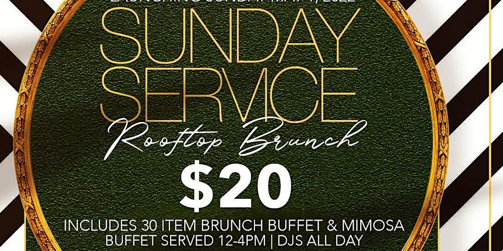 Sunday Service - Brunch Buffet & Party  Fort Worth
