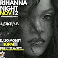 Rihanna Night (100% Rihanna music )
