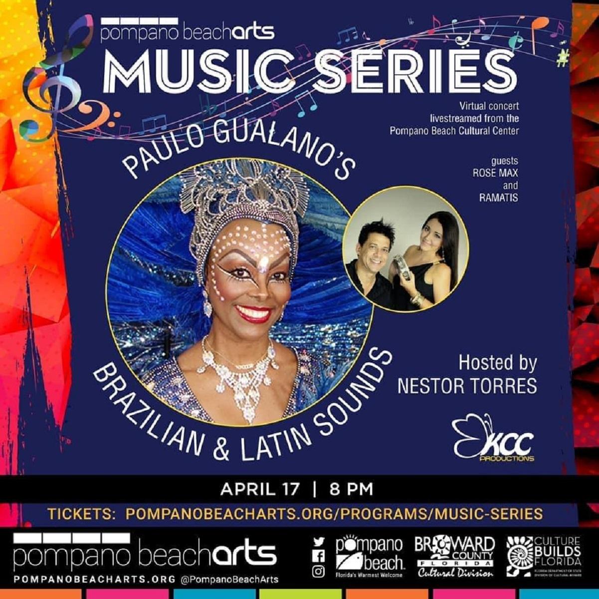 Paulo Gualano’s Brazilian & Latin Sounds with the Rose Max and Ramatis Brazilian Party