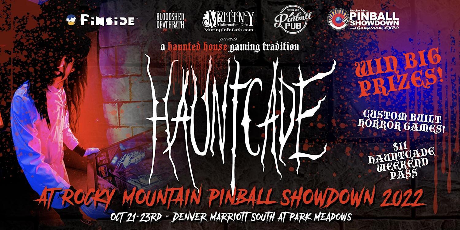 Halloween Hauntcade at Pinball Showdown
Fri Oct 21, 12:00 PM - Fri Oct 21, 7:00 PM