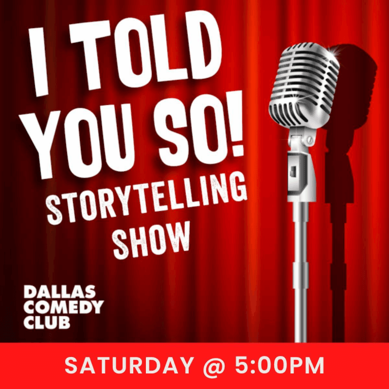 I Told You So! - A Storytelling Show
