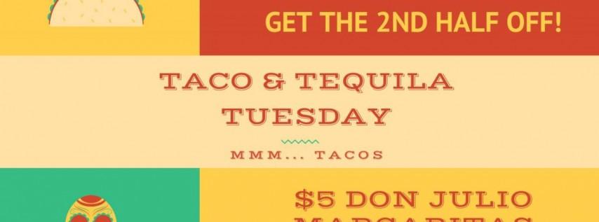 Taco & Tequila Tuesday