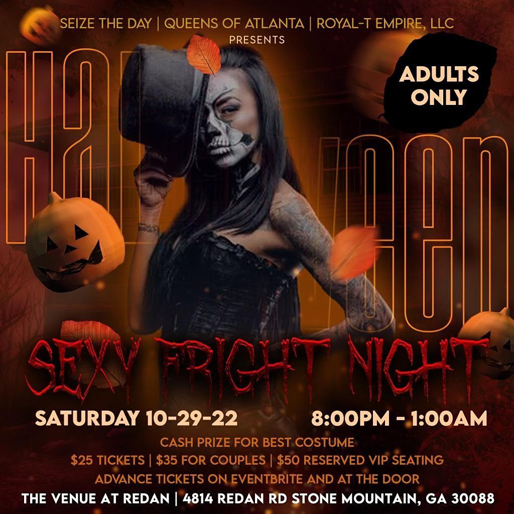 Halloween Sexy Fright Night Adult Party
Sat Oct 29, 8:00 PM - Sun Oct 30, 1:00 AM
in 12 days
