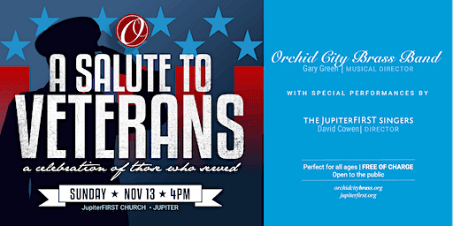 A Salute to Veterans | Orchid City Brass Band
