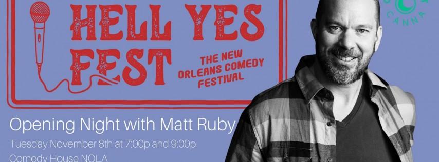 Hell Yes Fest presents: Matt Ruby