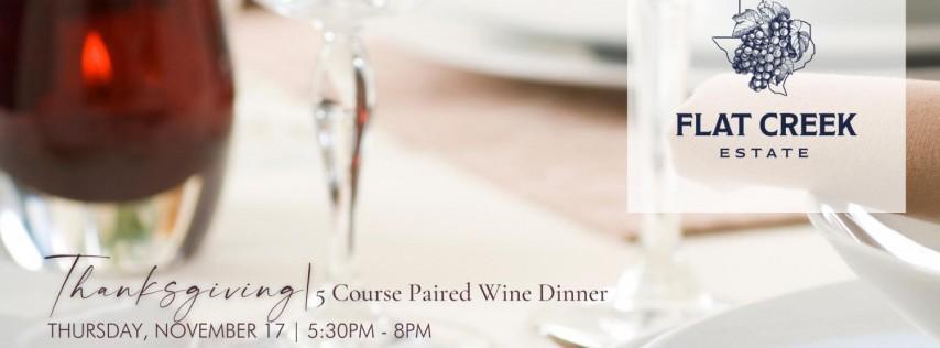 Thanksgiving | 5 Course Paired Wine Dinner
